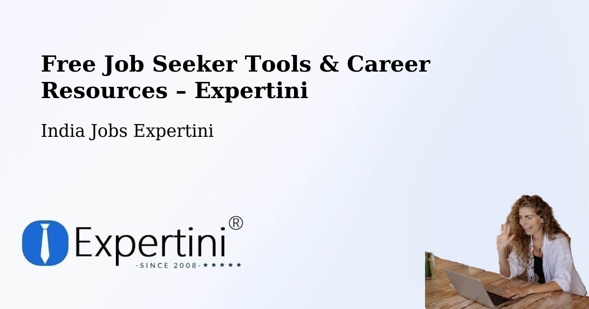 Free Job Seeker Tools & Career Resources – Nicobar - Nicobar, India Jobs Expertini